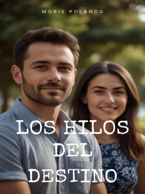 cover image of Los hilos del destino